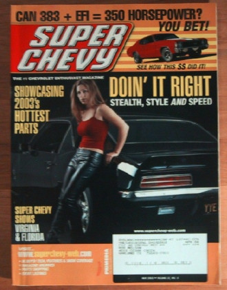 SUPER CHEVY 2003 MAY - 427 '69 CAMARO, HOT MOUSE TEST